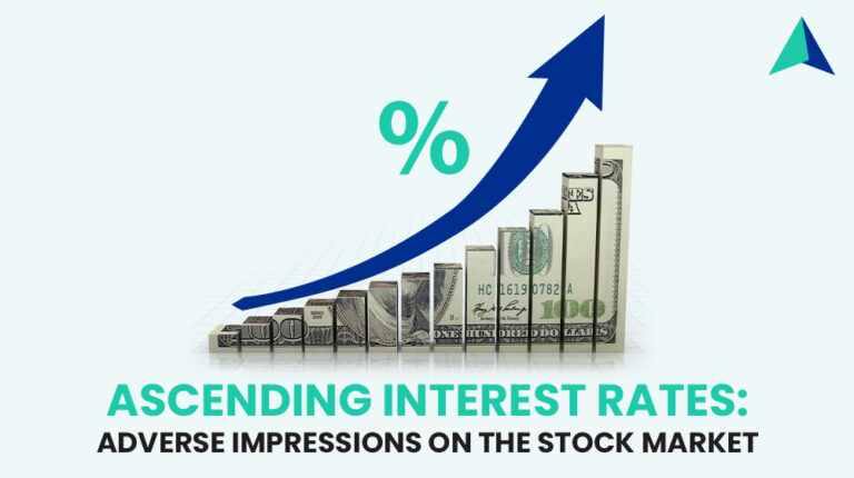 Ascending Interest Rates - Adverse Impressions on the Stock Market